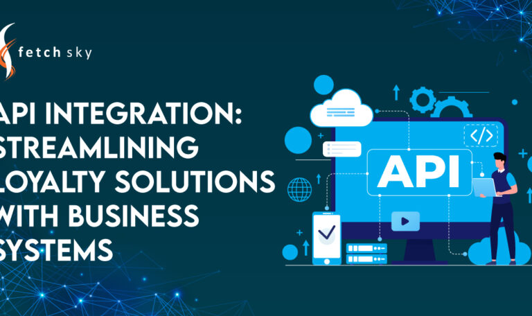 API Integration: Streamline Loyalty Solutions with Business System