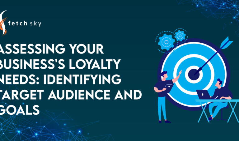 Assessing Your Business's Loyalty Needs