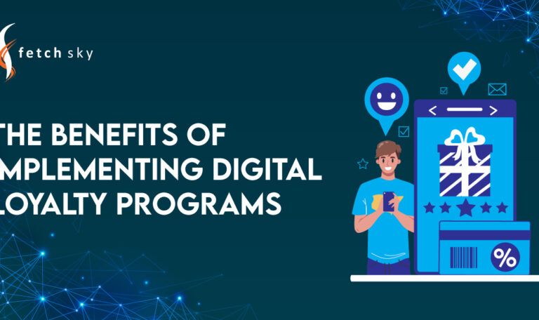 The Benefits of Implementing Digital Loyalty Programs