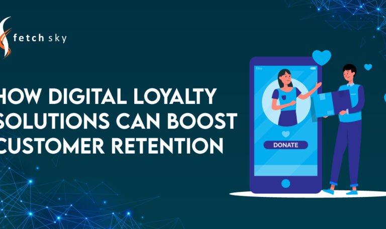 How Digital Loyalty Solutions Can Boost Customer Retention