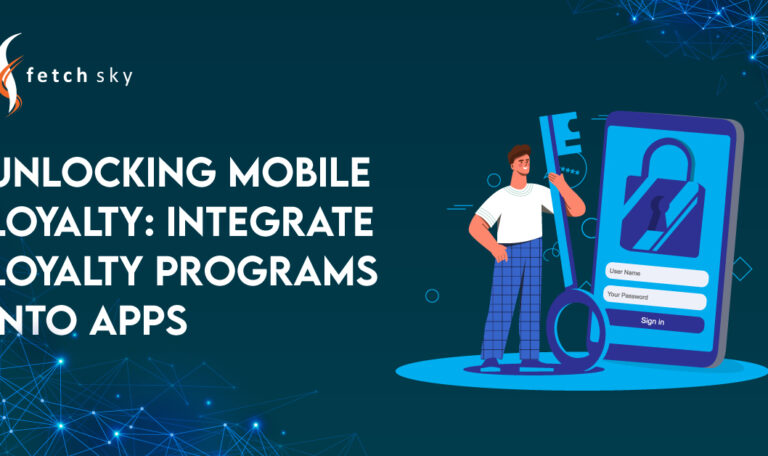 Integrate Loyalty Programs into Apps: Unlocking Mobile Loyalty