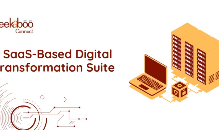 Peekaboo Connect: A SaaS-Based Digital Transformation Suite