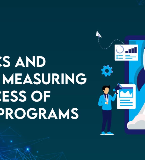 Analytics and Metrics: Measuring the Success of Loyalty Programs