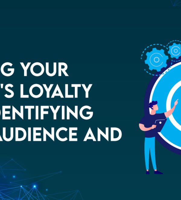 Assessing Your Business's Loyalty Needs