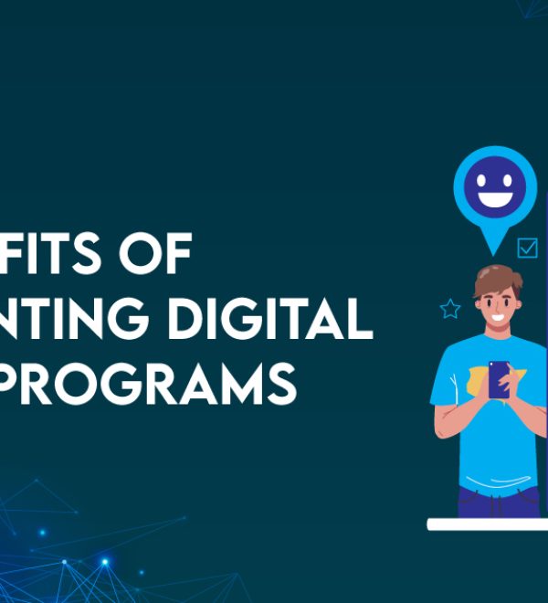 The Benefits of Implementing Digital Loyalty Programs